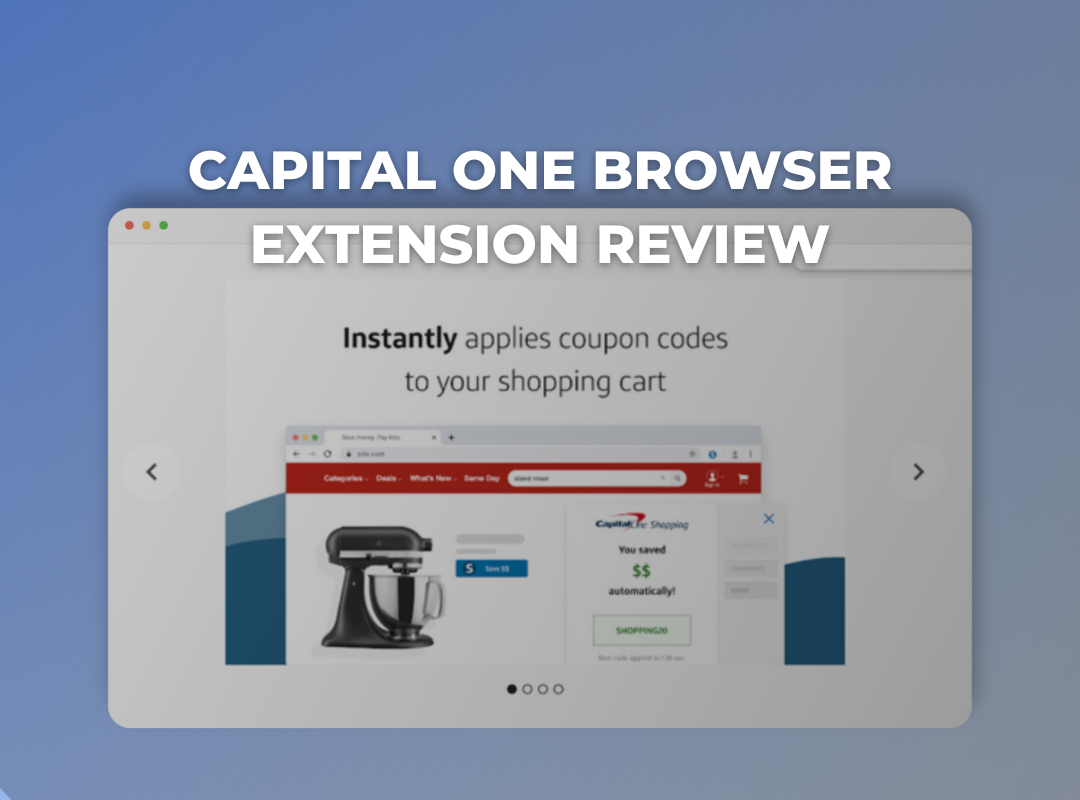 Capital One Shopping Browser Extension – GTFJ